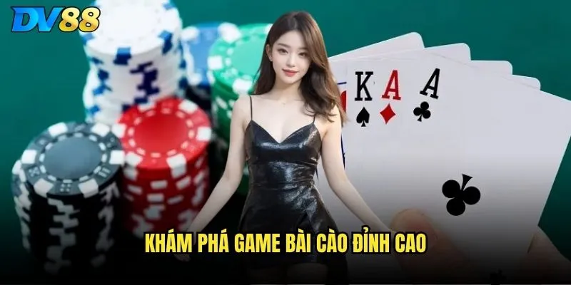 Khám phá game bài cào đỉnh cao